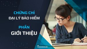 chứng chỉ đại lý bảo hiểm mof