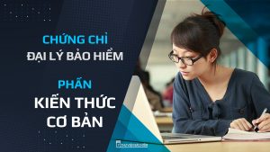 Chứng chỉ đại lý bảo hiểm