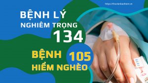 danh sách 134 bệnh lý nghiêm trọng của Manulife