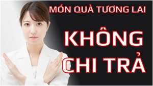 Món quà tương lai loại trừ