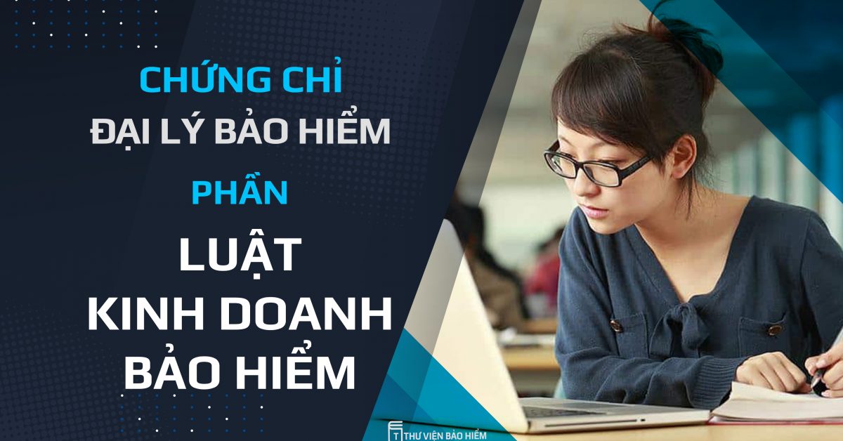 Luật Kinh Doanh Bảo Hiểm