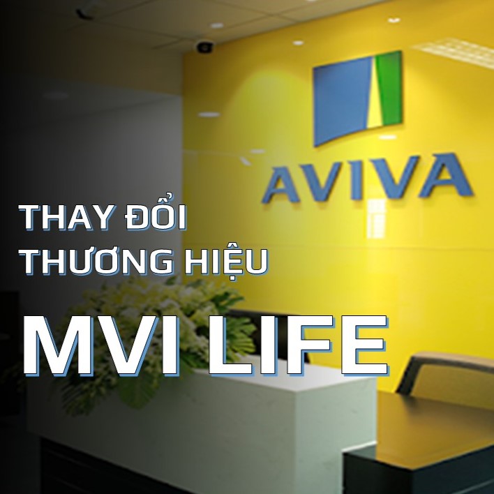 Aviva Việt nam đổi tên thành MVI Life